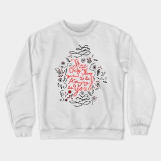 affirmations in black and red Crewneck Sweatshirt